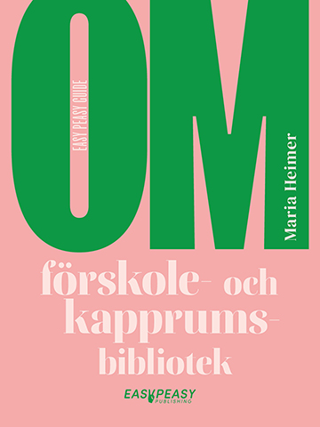 Omslag till Om förskole- och kapprumsbibliotek